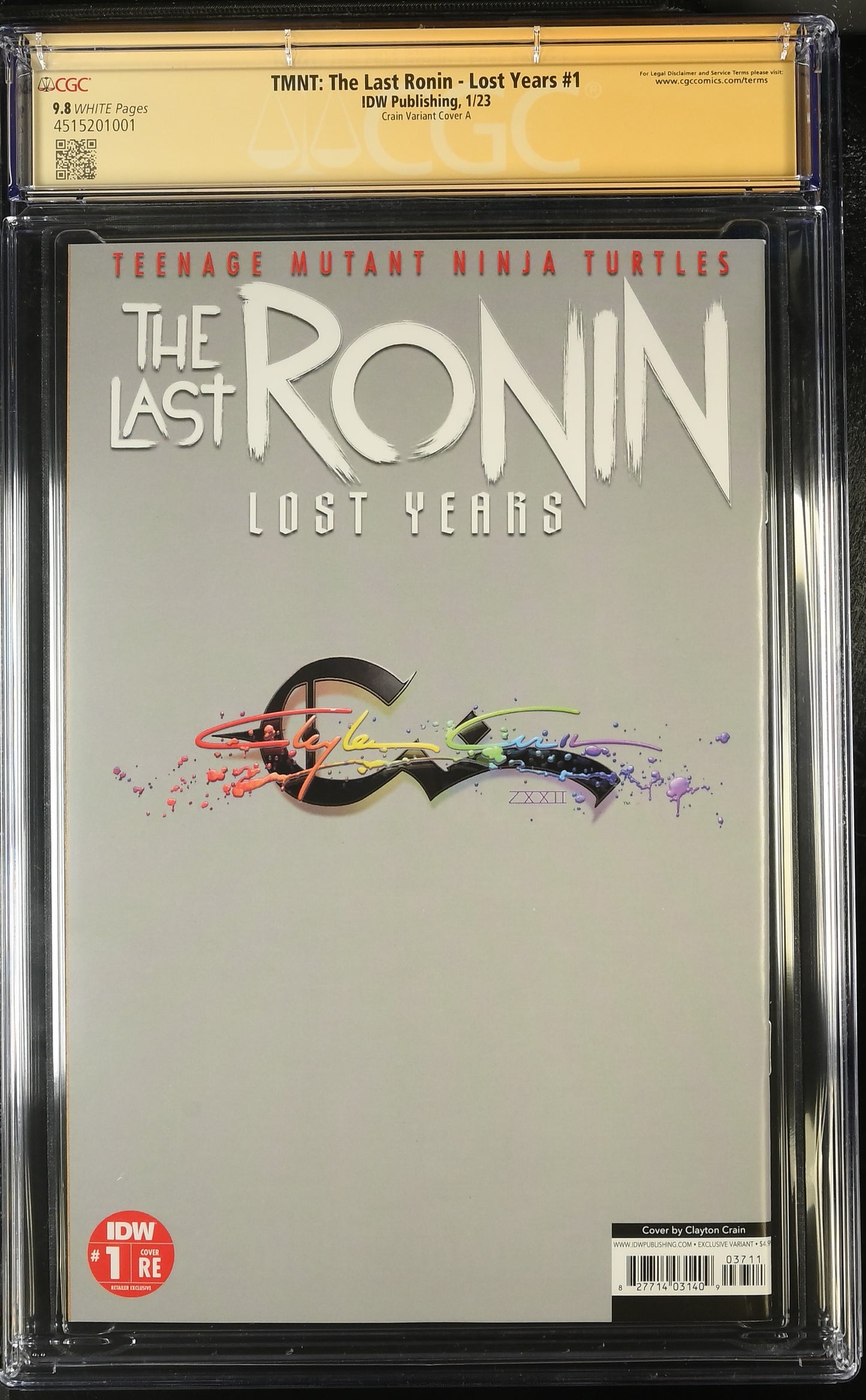 TMNT: The Last Ronin-Lost Years #1 Signed by Clayton Crain and Kevin Eastman